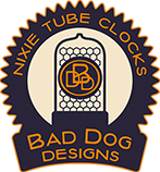 Bad Dog Designs Nixie Clocks Ltd